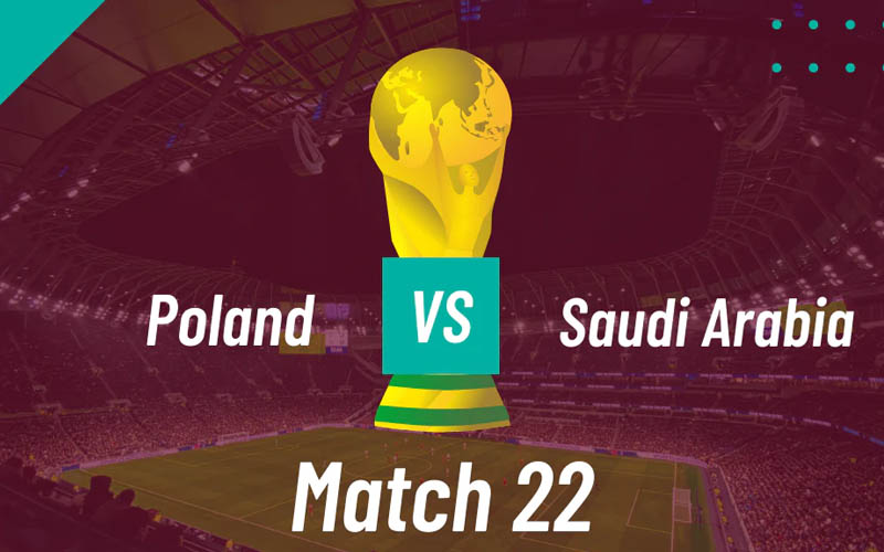 Link trực tiếp Ba Lan vs Saudi Arabia