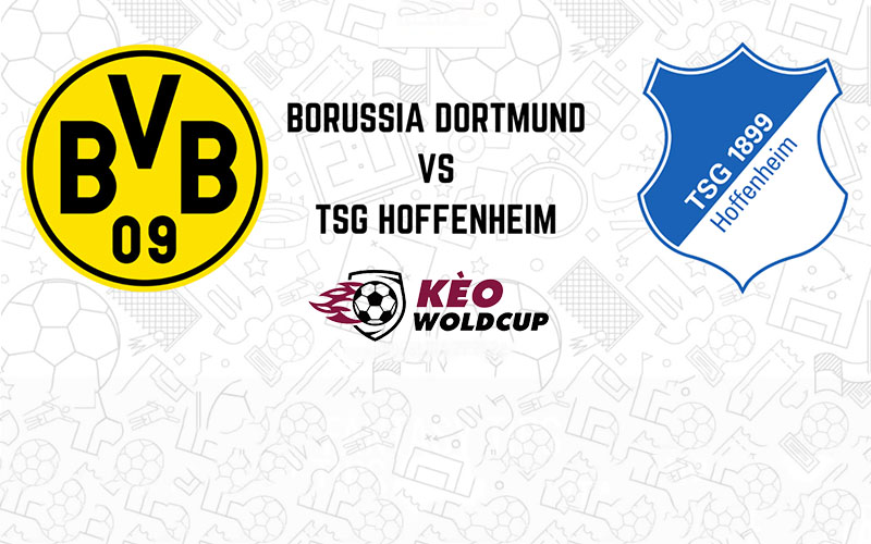 Soi kèo Dortmund vs Hoffenheim, 01h30 ngày 03/09/2022